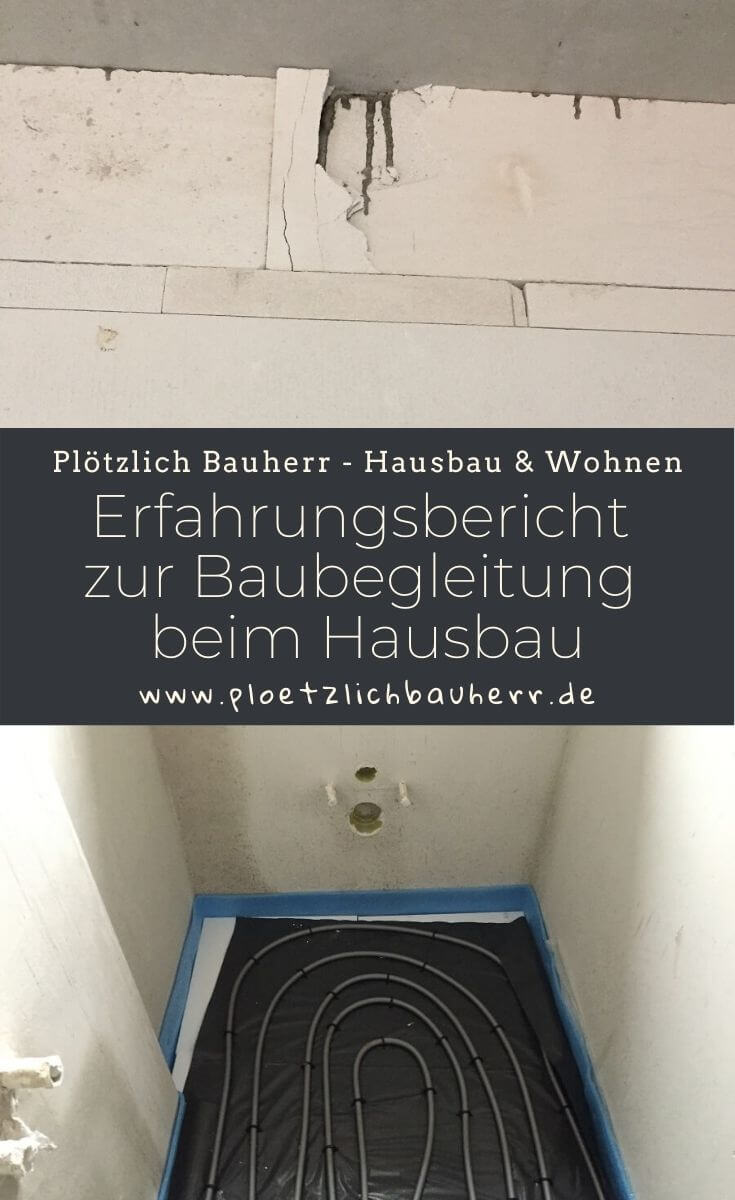 Baubegleitung beim Hausbau - Unser Erfahrungsbericht zur baulichen Begleitung durch den Verband privater Bauherren oder dem Bauherrenschutzbund